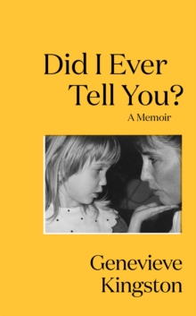 Image for Did I Ever Tell You?