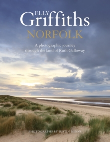 Image for Norfolk  : a photographic journey through the land of Ruth Galloway