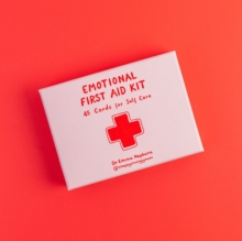 Image for Emotional First Aid Kit : 45 cards for self-care