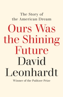 Ours Was the Shining Future
