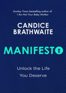 Image for Manifesto : Unlock the life you deserve