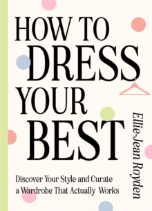 Image for How to Dress Your Best