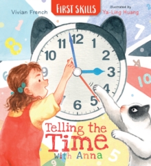 Image for Telling the Time with Anna: First Skills