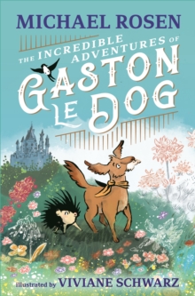 Image for The Incredible Adventures of Gaston le Dog