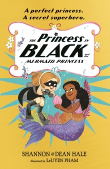 Image for The Princess in Black and the mermaid princess
