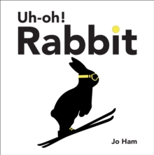 Image for Uh-oh! Rabbit