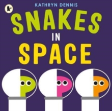 Image for Snakes in Space