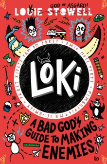 Image for Loki: A Bad God's Guide to Making Enemies