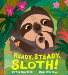 Image for Ready, Steady, Sloth!