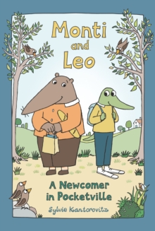 Image for Monti and Leo  : a newcomer in Pocketville