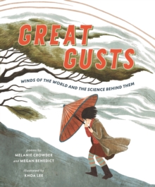 Image for Great Gusts: Winds of the World and the Science Behind Them
