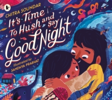 Image for It's Time to Hush and Say Good Night