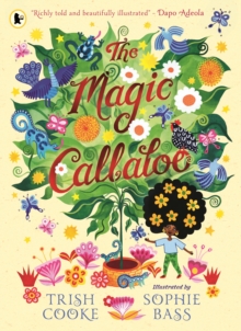 The Magic Callaloo - Cooke, Trish