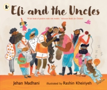 Eli and the Uncles - Madhani, Jehan