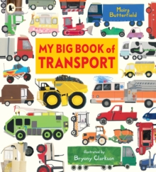 My Big Book of Transport - Butterfield, Moira