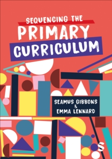 Image for Sequencing the Primary Curriculum