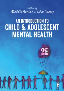 Introduction to Child and Adolescent Mental Health