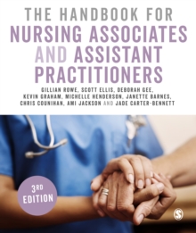 The Handbook for Nursing Associates and Assistant Practitioners - Rowe, Gillian