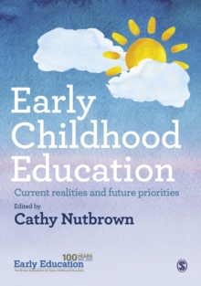 Image for Early Childhood Education: Current Realities and Future Priorities