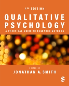 Image for Qualitative Psychology: A Practical Guide to Research Methods