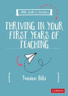 Image for A Little Guide for Teachers: Thriving in Your First Years of Teaching
