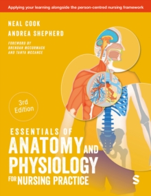 Essentials of Anatomy and Physiology for Nursing Practice - Cook, Neal