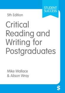 Critical Reading and Writing for Postgraduates - Wallace, Mike
