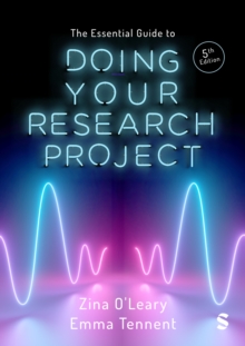 The Essential Guide to Doing Your Research Project - O'Leary, Zina