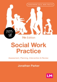 Image for Social Work Practice : Assessment, Planning, Intervention and Review