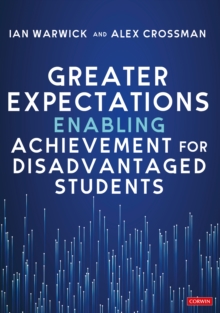 Image for Greater Expectations: Enabling Achievement for Disadvantaged Students
