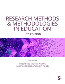 Research Methods and Methodologies in Education - Coe, Robert