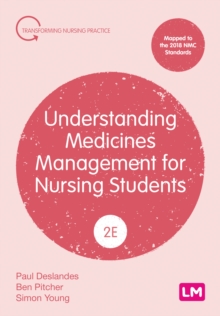 Understanding Medicines Management for Nursing Students - Deslandes, Paul