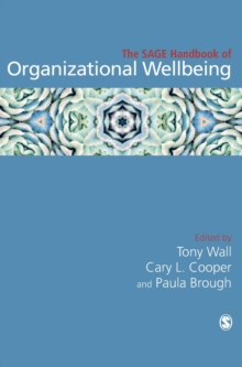 Image for The SAGE Handbook of Organizational Wellbeing