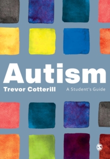 Autism: A Student’s Guide