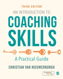 Image for An introduction to coaching skills  : a practical guide