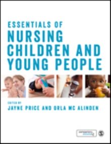 Image for Essentials of nursing children and young people