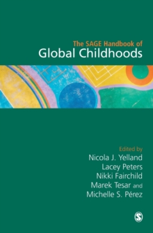 Image for The SAGE Handbook of Global Childhoods