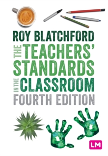 Image for The teachers' standards in the classroom