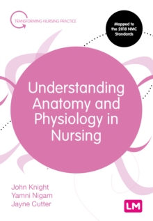 Image for Understanding Anatomy and Physiology in Nursing