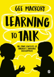 Image for Learning to Talk: The Many Contexts of Children's Language Development