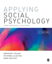 Applying Social Psychology: From Problems to Solutions