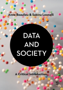 Data and Society: A Critical Introduction