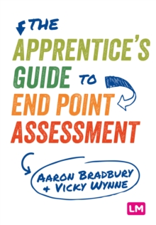 Image for The Apprentice's Guide to End Point Assessment
