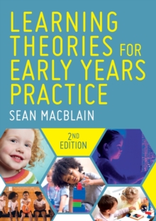 Learning theories for early years practice - MacBlain, Sean