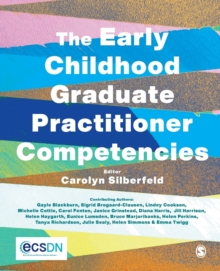 The Early Childhood Graduate Practitioner Competencies: A Guide for Professional Practice