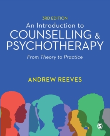 Image for An introduction to counselling & psychotherapy  : from theory to practice
