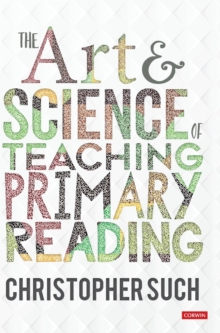 Art and Science of Teaching Primary Reading