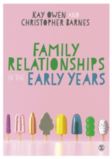 Image for Family relationships in the early years
