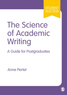 Image for The science of academic writing  : a guide for postgraduates