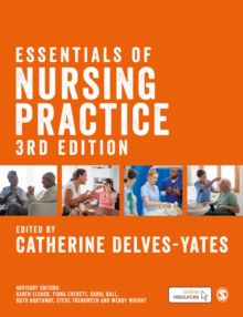Essentials of nursing practice - Delves-Yates, Catherine